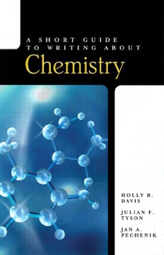 A Short Guide to Writing About Chemistry (Short Guides)
