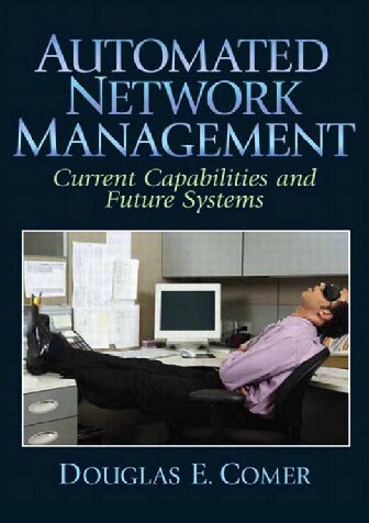 Automated network management systems: current and future capabilities