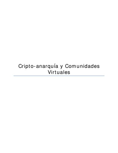 Cripto-anarquía y Comunidades Virtuales