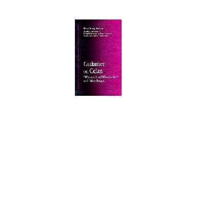 Gadamer on Celan: "Who Am I and Who Are You?" and Other Essays (SUNY Series in Contemporary Continental Philosophy)
