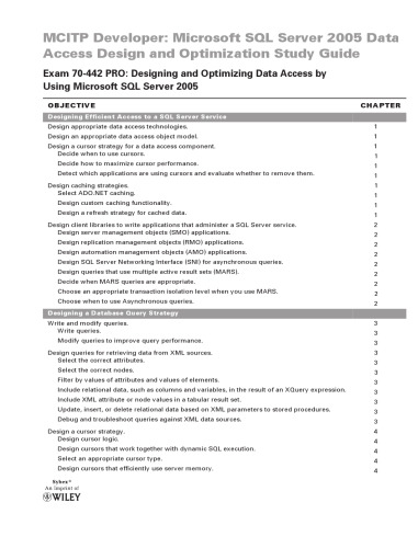 MCITP Developer: Microsoft SQL Server 2005 Data Access Design and Optimization Study Guide: Exam 70-442