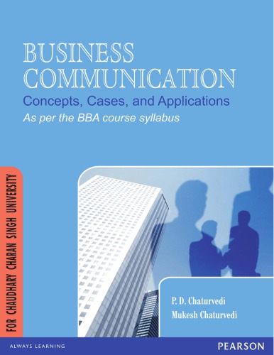 Business Communication : Concepts, Cases and Applications (for Chaudhary Charan Singh University)