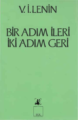 Bir Adım İleri İki Adım Geri: Partimizdeki Bunalım