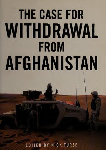 The Case for Withdrawal from Afghanistan