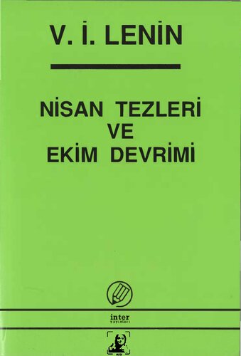 Nisan Tezleri ve Ekim Devrimi