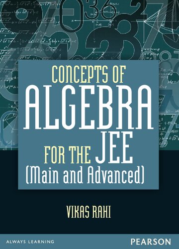 Concepts Of Algebra For The JEE (Main & Advanced)