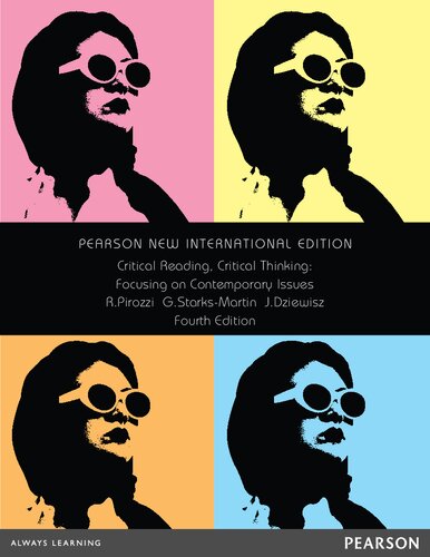 Critical Reading Critical Thinking: Focusing on Contemporary Issues : Pearson New International Edition