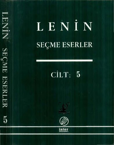 Seçme Eserler Cilt - 5 (Emperyalizm ve Emperyalist Dünya Savaşı)