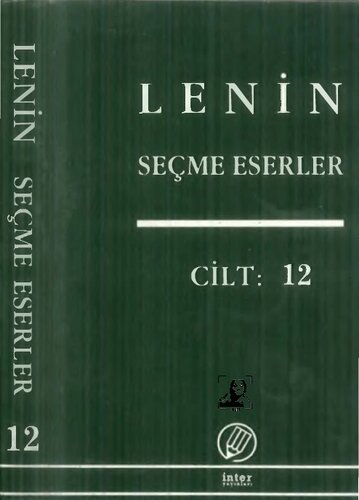 Seçme Eserler Cilt - 12 (Tarım Sorunu Teorisi)