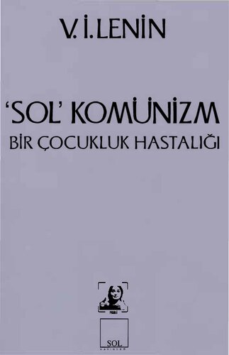 Sol Komünizm Bir Çocukluk Hastalığı