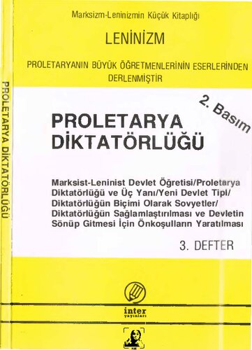 Leninizm - 3. Defter: Proleterya Diktatörlüğü
