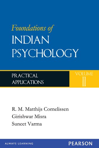 Foundations of Indian Psychology Volume 2 : Practical Applications
