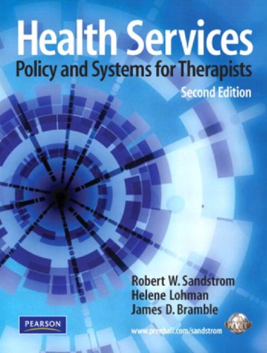 Health Services: Policy and Systems for Therapists