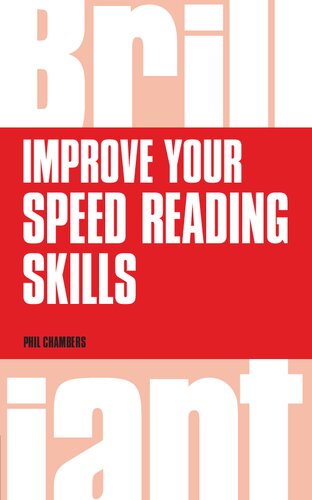 Improve Your Speed Reading Skills (Brilliant Business)