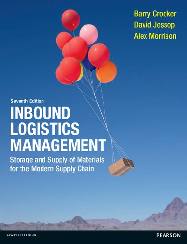 Inbound Logistics Management:Storage and Supply of Materials for the  Modern Supply Chain