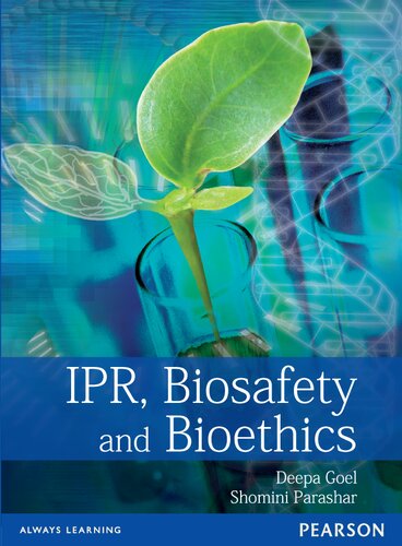 IPR, Biosafety and Bioethics
