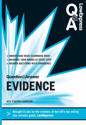Law Express Question and Answer: Evidence Law (Q&A Revision Guide) (Law Express Questions & Answers)