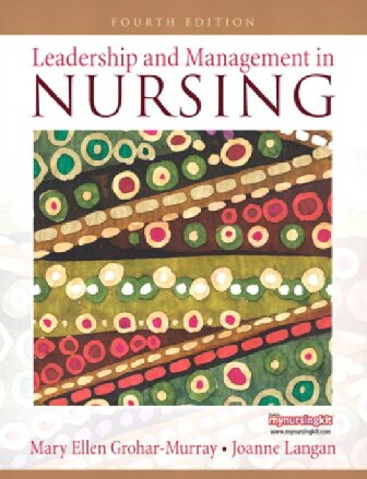 Leadership and Management in Nursing