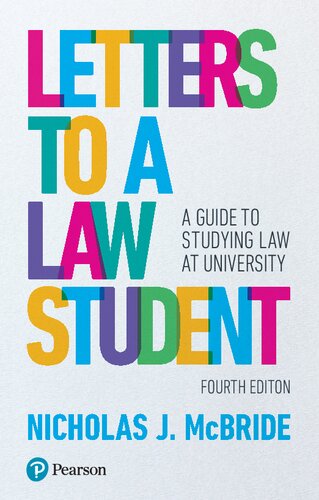Letters to a Law Student: A guide to studying law at university