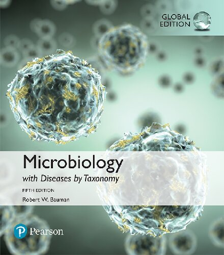 Microbiology with Diseases by Taxonomy, Global Edition