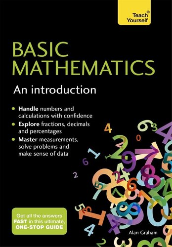 Basic Mathematics: An Introduction