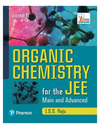 Organic Chemistry for the JEE Mains and Advanced Vol II