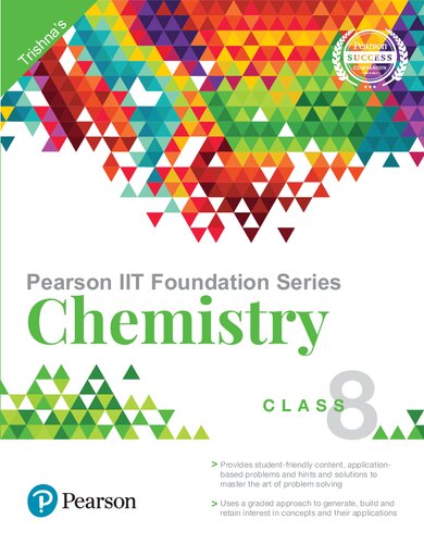 Pearson IIT Foundation Series - Chemistry Class 8
