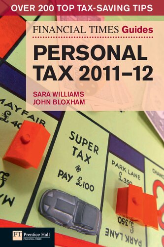 FT Guide to Personal Tax 2011-12 (Financial Times Series)