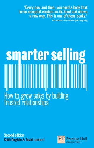 Smarter Selling: How to grow sales by building trusted relationships