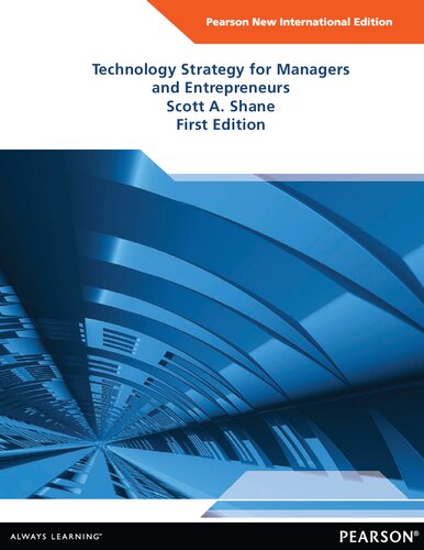 Technology Strategy for Managers and Entrepreneurs