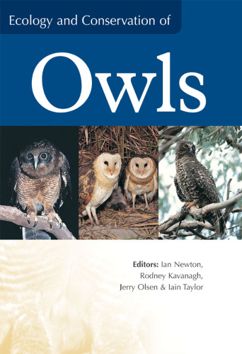 Ecology and Conservation of Owls: Proceedings of the Owls 2000 Conference