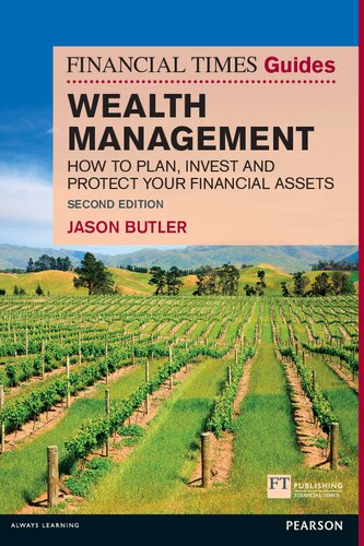 Wealth Management: How to plan, invest and protect your financial assets (Financial Times Guides) (The FT Guides)
