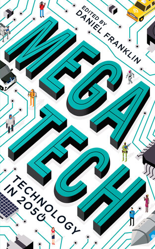 Megatech: Technology in 2050