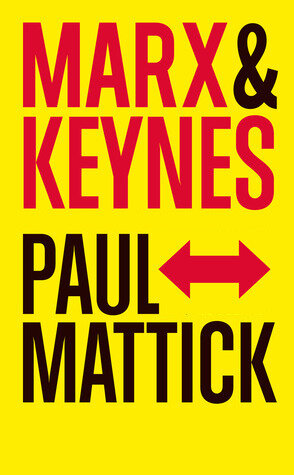 Marx and keynes : the limits of the mixed economy.