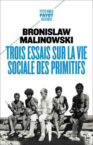 Trois essais sur la vie social des primitifs