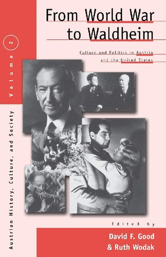 From World War to Waldheim: Culture and Politics in Austria and the United States