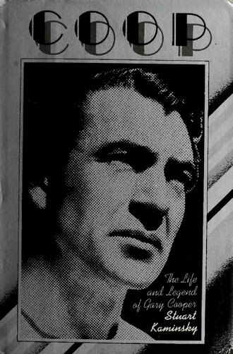 Coop : the life and legend of Gary Cooper