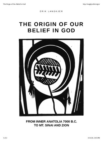 The origin of our belief in God : from Inner Anatolia 7000 b.c. to Mt. Sinai and Zion : included a chapter on Harappa culture