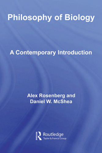 Philosophy of Biology: A Contemporary Introduction ()