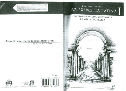 Nova exercitia Latina I: Ad usum discipulorum qui Familia Romana utuntur (Lingua Latina per se illustrata)