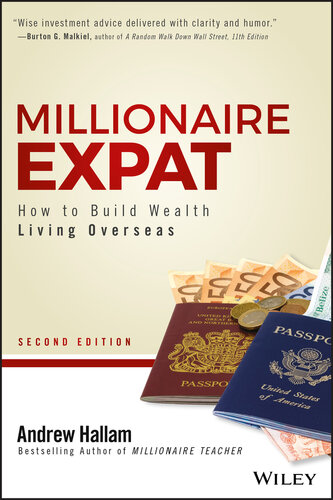 Millionaire Expat: How to Build Wealth Living Overseas