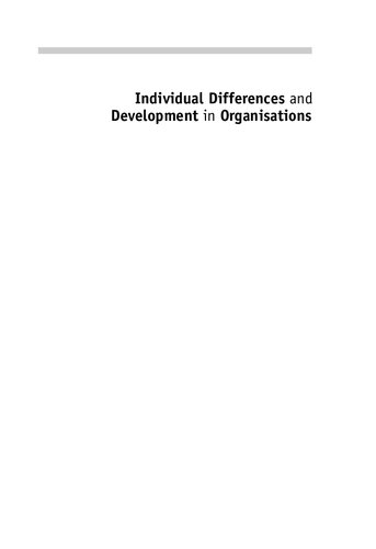 Individual differences and development in organisations
