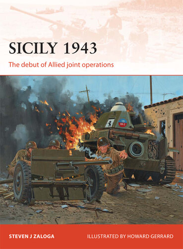 Sicily 1943: The debut of Allied joint operations