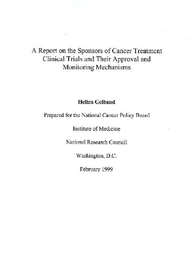 A Report on the Sponsors of Cancer Treatment Clinical Trials and Their Approval and Monitoring Machanisms