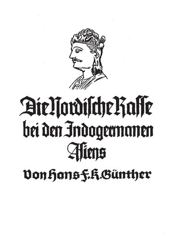 Die Nordische Rasse bei den Indogermanen Asiens