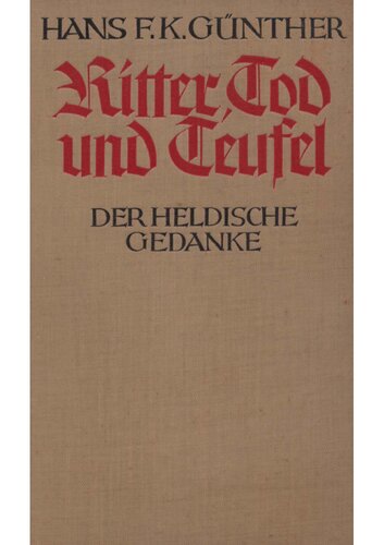 Ritter, Tod und Teufel, der heldische Gedanke