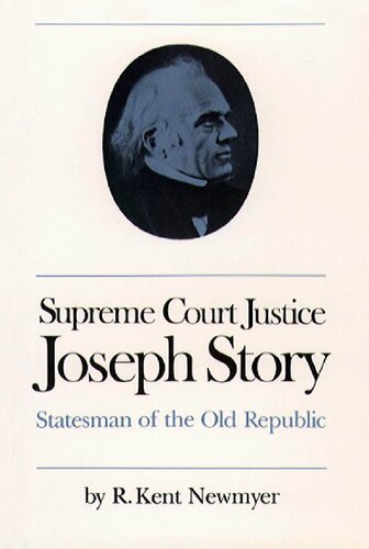 Supreme Court Justice Joseph Story
