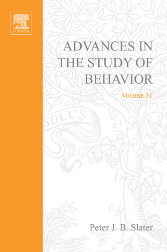 Advances in the Study of Behavior, Vol. 31