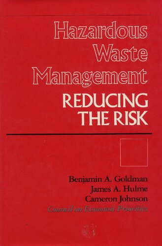 Hazardous waste management : reducing the risk