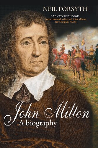 John Milton: A Biography